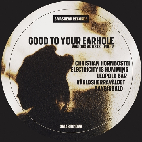 VA - Good to Your Earhole, Vol. 2 [SMASH010VA]